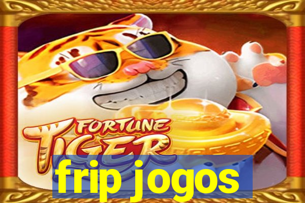 frip jogos